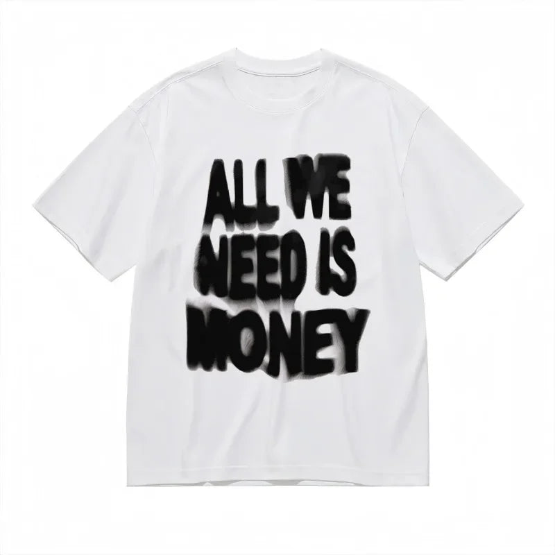 Retro Loose T-shirts "All We Need Is Money" Print Pattern White and Black